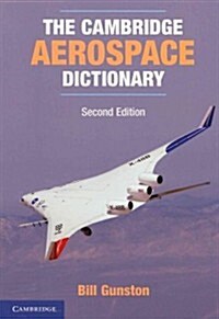 The Cambridge Aerospace Dictionary (Paperback, 2 Revised edition)