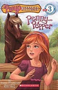 Penny and Pepper (Prebound, Turtleback Scho)