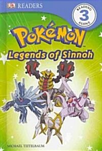 Legends of Sinnoh! (Hardcover)