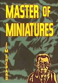 Master of Miniatures (Paperback)