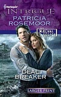 Deal Breaker (Paperback, LGR)