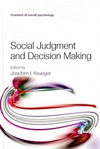Social Judgment and Decision Making (Hardcover)