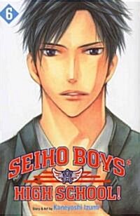 Seiho Boys High School!, Vol. 6 (Paperback)