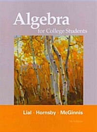 Algebra for College Students Plus Mymathlab/Mystatlab -- Access Card Package (Hardcover, 7, Revised)