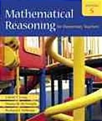 Mathematical Reasoning for Elementary Teachers + Mathematics Activities for Elementary Teachers for Mathematical Reasoning for Elementary Teachers (Hardcover, Paperback, PCK)