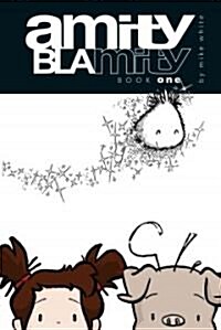Amity Blamity (Paperback)