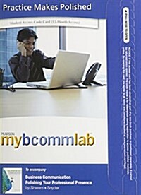 Business Communication Mybcommlab Access Code (Pass Code, Student)