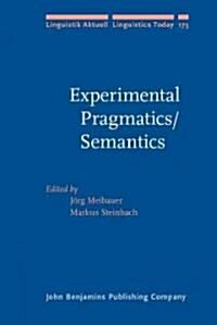 Experimental Pragmatics/Semantics (Hardcover)