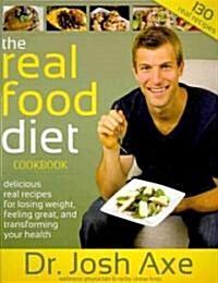 The Real Food Diet Cookbook (Hardcover, Spiral)