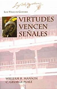 Virtudes Vencen Senales (Paperback)