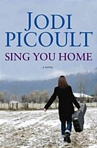 Sing You Home (Hardcover)