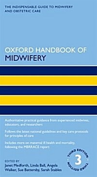Oxford Handbook of Midwifery (Paperback, 3 Revised edition)