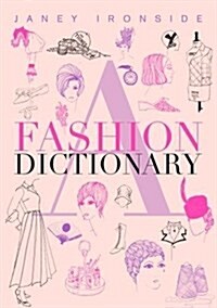 A Fashion Dictionary (Paperback)