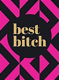 Best Bitch (Hardcover)