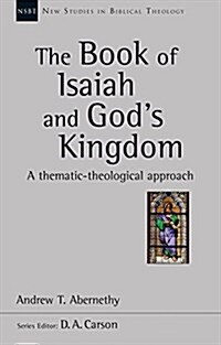 The Book of Isaiah and Gods Kingdom (Paperback)
