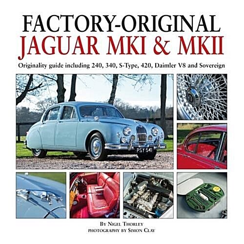 Factory-Original Jaguar Mk I & Mk II (Hardcover)