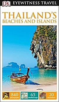 DK Eyewitness Thailands Beaches and Islands (Paperback)
