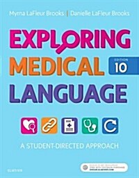 Exploring Medical Language: A Student-Directed Approach (Paperback, 10)