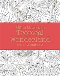 Millie Marottas Tropical Wonderland – journal set : 3 notebooks (Notebook / Blank book)