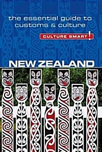 New Zealand - Culture Smart! : The Essential Guide to Customs & Culture (Paperback, Revised ed)