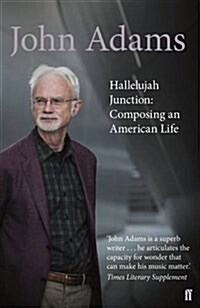 Hallelujah Junction : Composing an American Life (Paperback, Main)