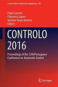 Controlo 2016: Proceedings of the 12th Portuguese Conference on Automatic Control (Hardcover, 2017)