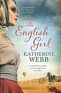 The English Girl : A Compelling, Sweeping Novel of Love, Loss, Secrets and Betrayal (Paperback)
