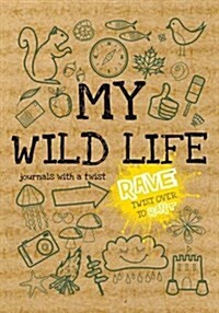 Rant & Rave : My Wild Life (Paperback)