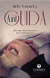 Aunt Guida (Paperback)