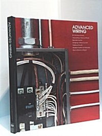 Advanced Wiring (Home Repair and Improvement) (Hardcover, Revised)