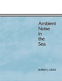 Ambient Noise in the Sea (Paperback)