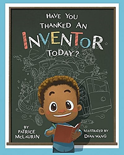 Have You Thanked an Inventor Today? (Paperback)