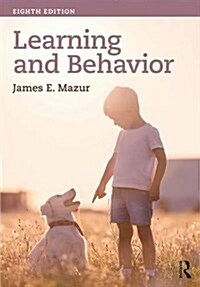 Learning & Behavior : Eighth Edition (Hardcover, 8 ed)