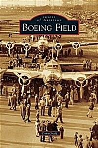 Boeing Field (Hardcover)