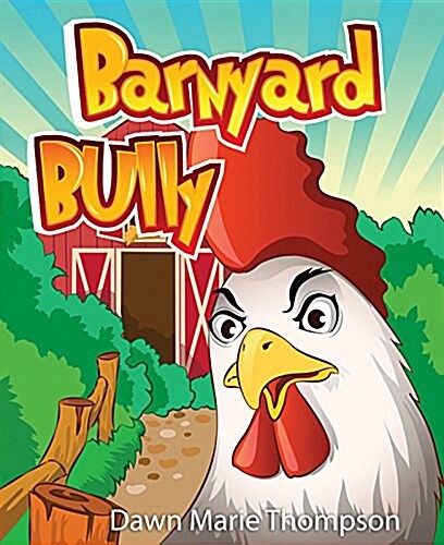 Barnyard Bully (Hardcover)