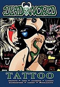 Deadworld: Tattoo (Paperback)