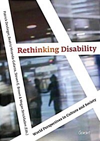 Rethinking Disability: World Perspectives in Culture and Society (Second Edition) (Paperback)