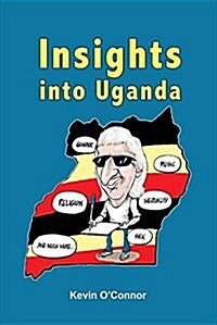 Insights Into Uganda (Paperback)