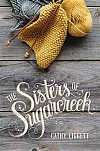 The Sisters of Sugarcreek (Paperback)