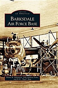 Barksdale Air Force Base (Hardcover)