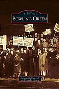Bowling Green (Hardcover)
