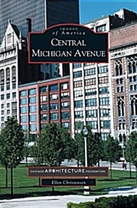 Central Michigan Avenue (Hardcover)