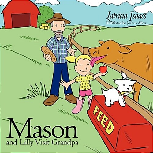 Mason and Lilly Visit Grandpa (Paperback)