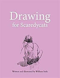 Drawing - For Scaredycats (Paperback)