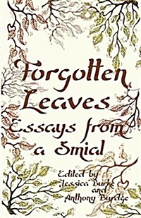 Forgotten Leaves: Essays from a Smial (Paperback)