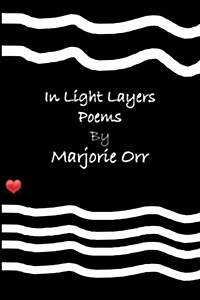 In Light Layers: Poetry (Paperback)