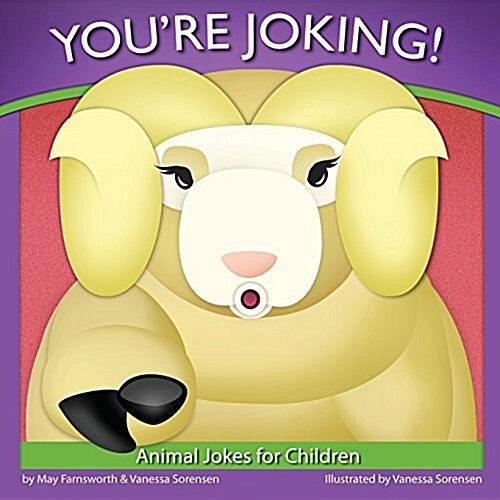 Youre Joking: Animal Jokes for Children (Paperback, First Printing)