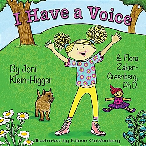 I Have a Voice (Paperback, Softcover)