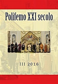 Polifemo XXI Secolo 2016 (Paperback)