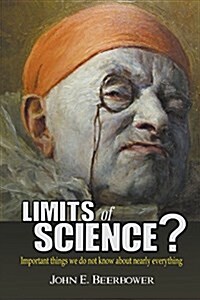 Limits of Science? (Paperback)